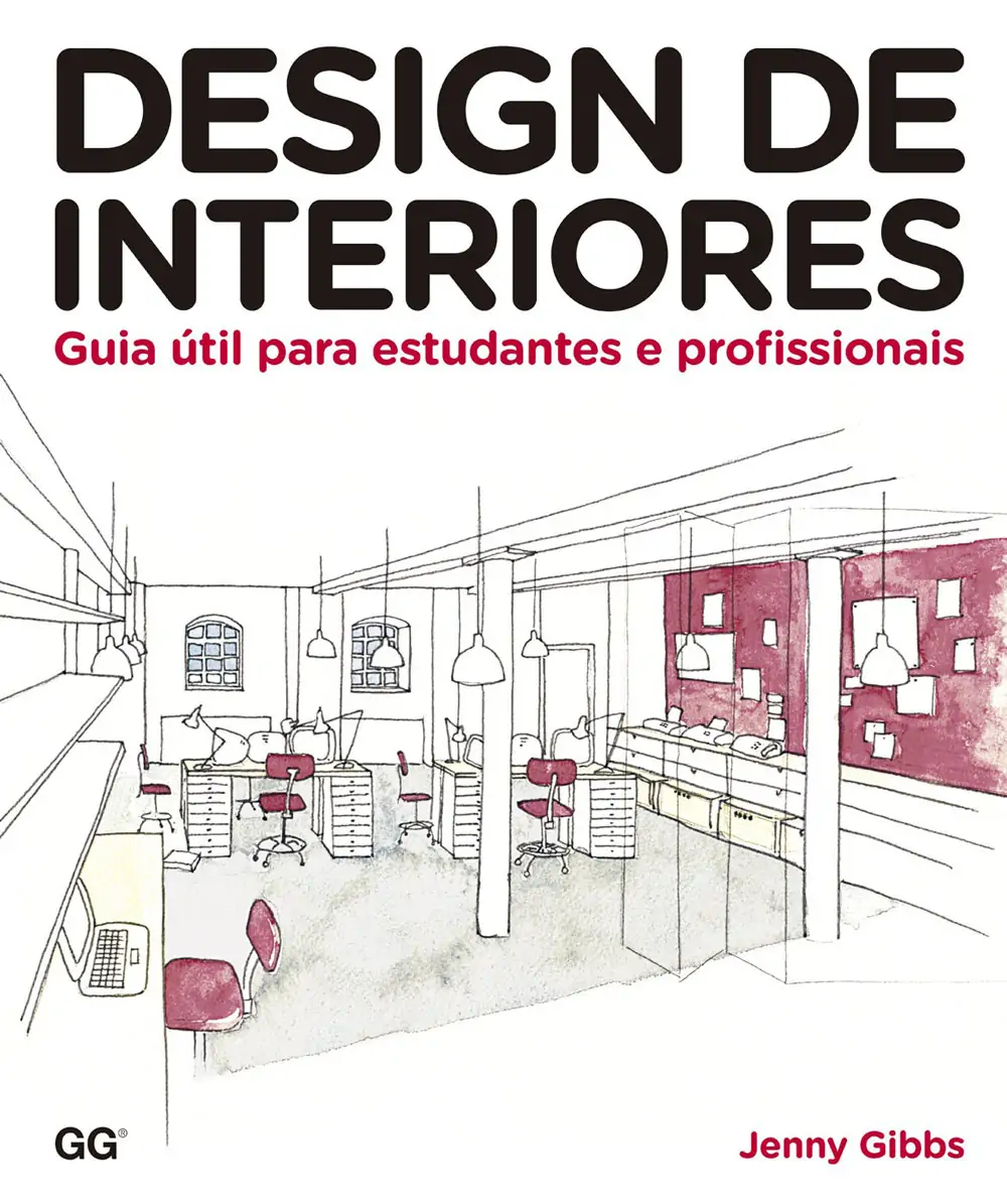 Design de interiores: Guia Util para estudantes e profissionais - Jenny Gibbs