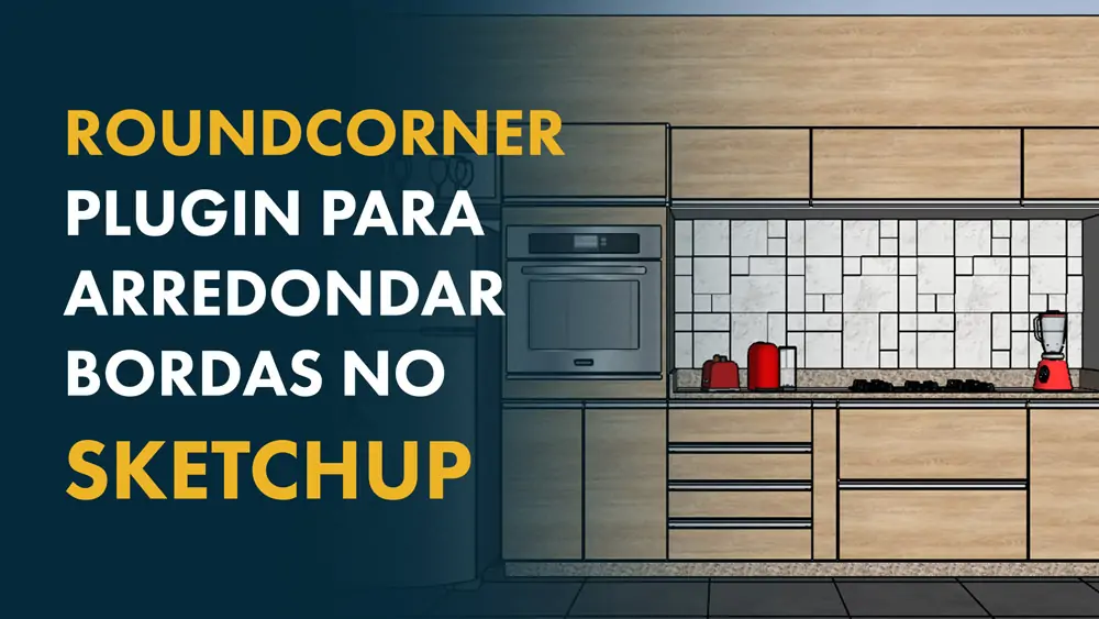 plugin roundcorner no Sketchup