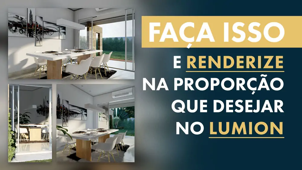 renderizar proporção diferente no Lumion
